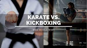 Karate vs Kickboxing
